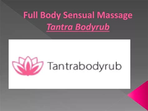 Full Body Sensual Massage Erotic massage Bro